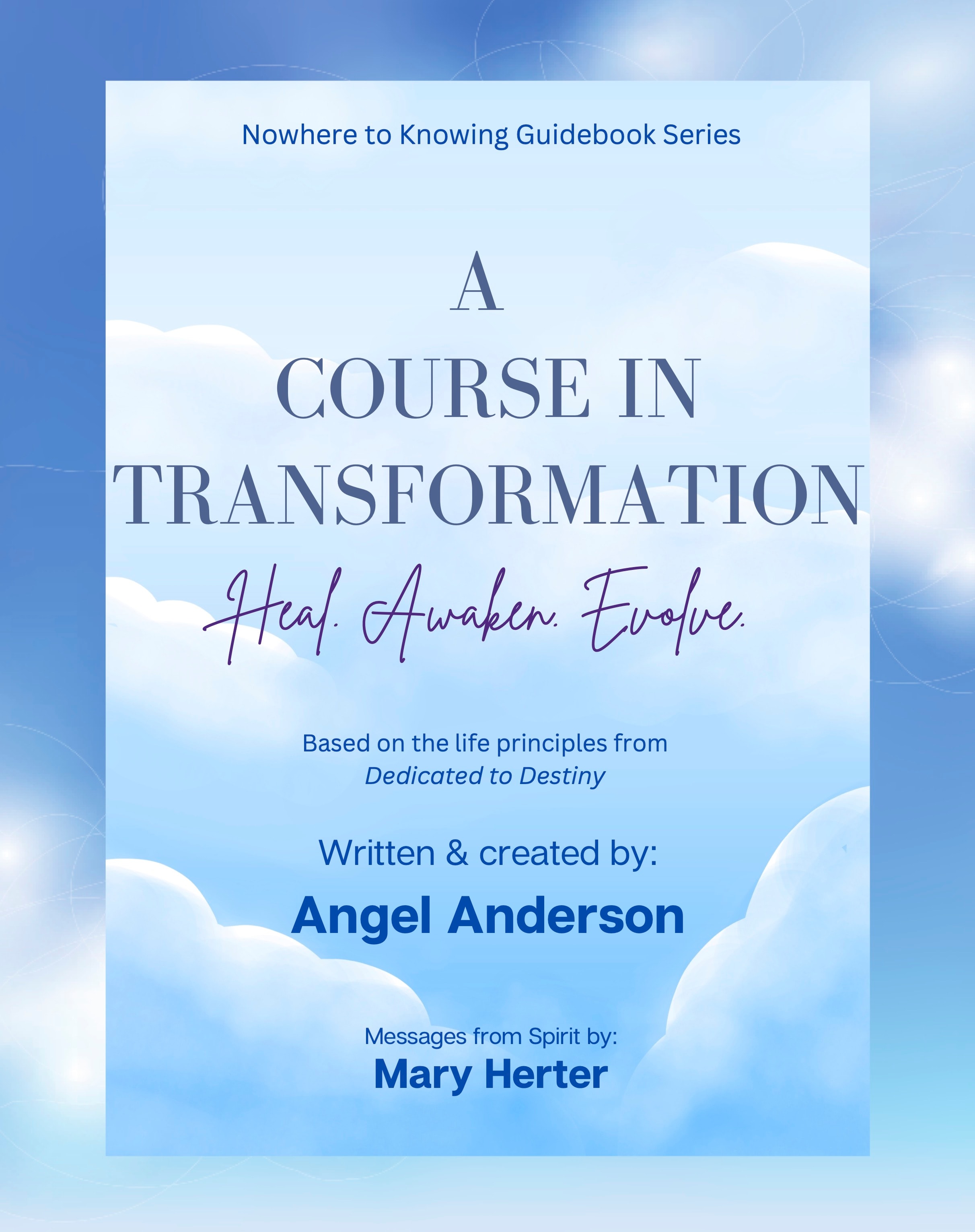 A Course in Transformation book cover